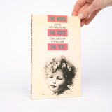 The Word, The Voice, The Text: The Life of a Writer - Szumigalski, Anne