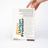 The New Urban Frontier: Gentrification and the Revanchist City - Smith, Neil