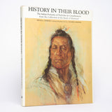 History In Their Blood: The Indian Portraits of Nicholas de Grandmaison - Dempsey, Hugh A.; Harper, J. Russell
