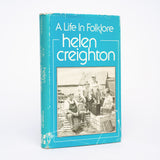 Helen Creighton: A Life in Folklore - Creighton, Helen