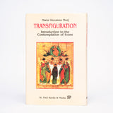 Transfiguration: Introduction to the Contemplation of Icons - Muzj, Maria Giovanna