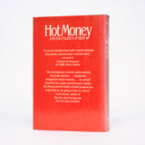 Hot Money and the Politics of Debt - Naylor, R.T.