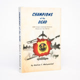 Champions of the Dead: OPP Crime-Fighters Seeking Proof of the Truth - Maksymchuk, Andrew F.