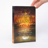 The Empires of Atlantis: The Origins of Ancient Civilizations and Mystery Traditions throughout the Ages - Vigato, Marco M.