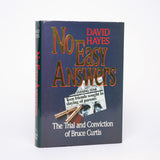 No Easy Answers: The Trial and Conviction of Bruce Curtis - Hayes, David