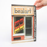 Bealart: 80 Years of Experiment 1912-1992