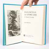 Jean Cocteau and Andre Gide: an abrasive friendship - Peters, Arthur King