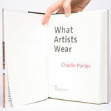 What Artists Wear - Porter, Charlie