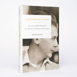 A Gentleman of Pleasure: One Life of John Glassco, Poet, Memoirist, Translator, and Pornographer - Busby, Brian