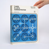 Cases in Arts Administration (Revised Edition) - Raymond, Thomas C.; Greyser, Stephen A.; Schwalbe, Douglas