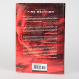 Fire Weather: The Making of a Beast Vaillant, John