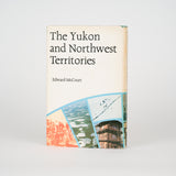 The Yukon and Northwest Territories - McCourt, Edward