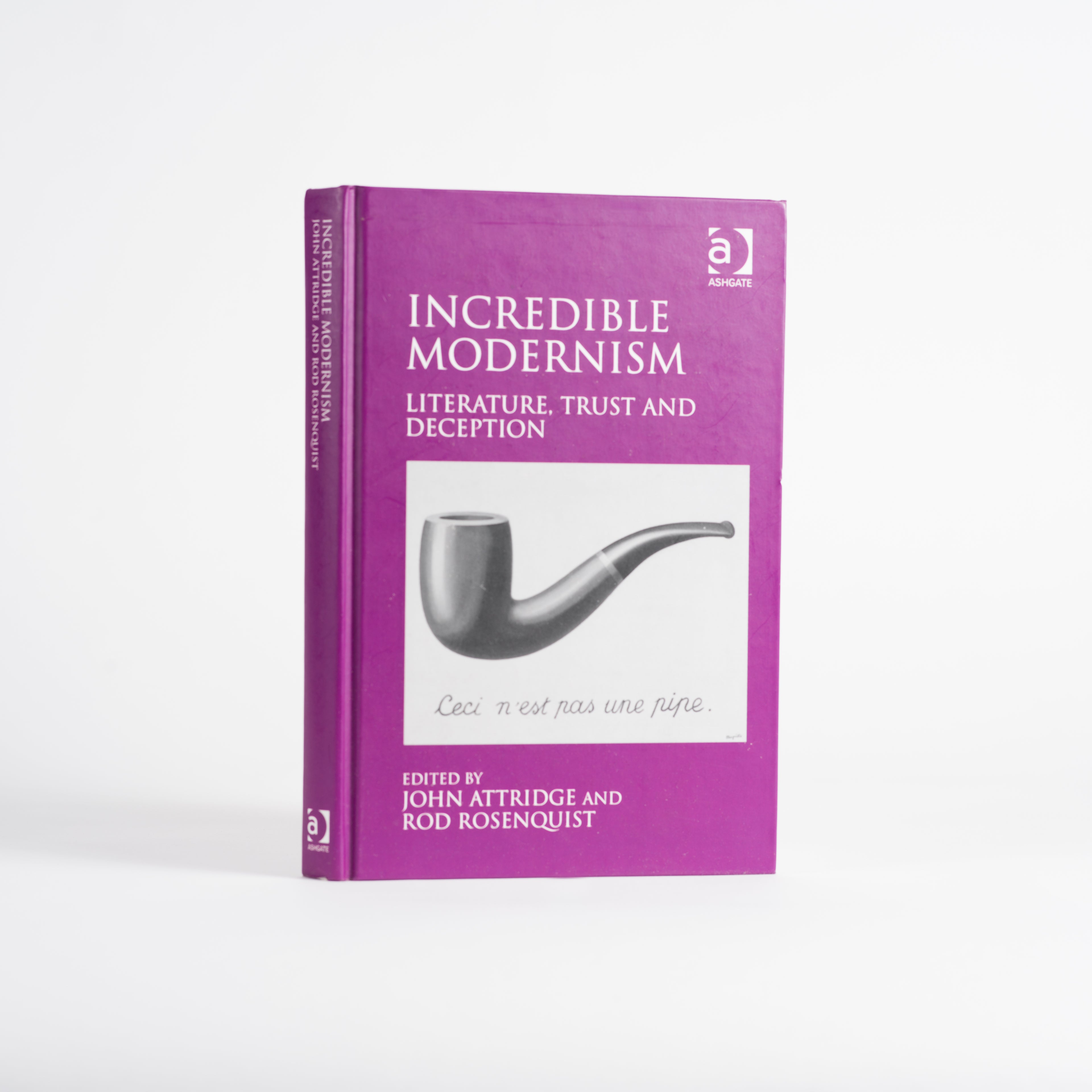 Incredible Modernism: Literature, Trust and Deception