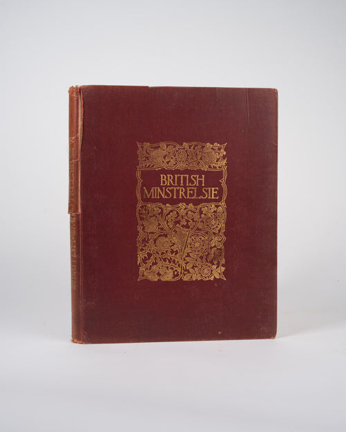 British Minstrelsie: A Representative Collection of the Songs of the Four Nations Six Volumes, Complete - Greig, John et al.