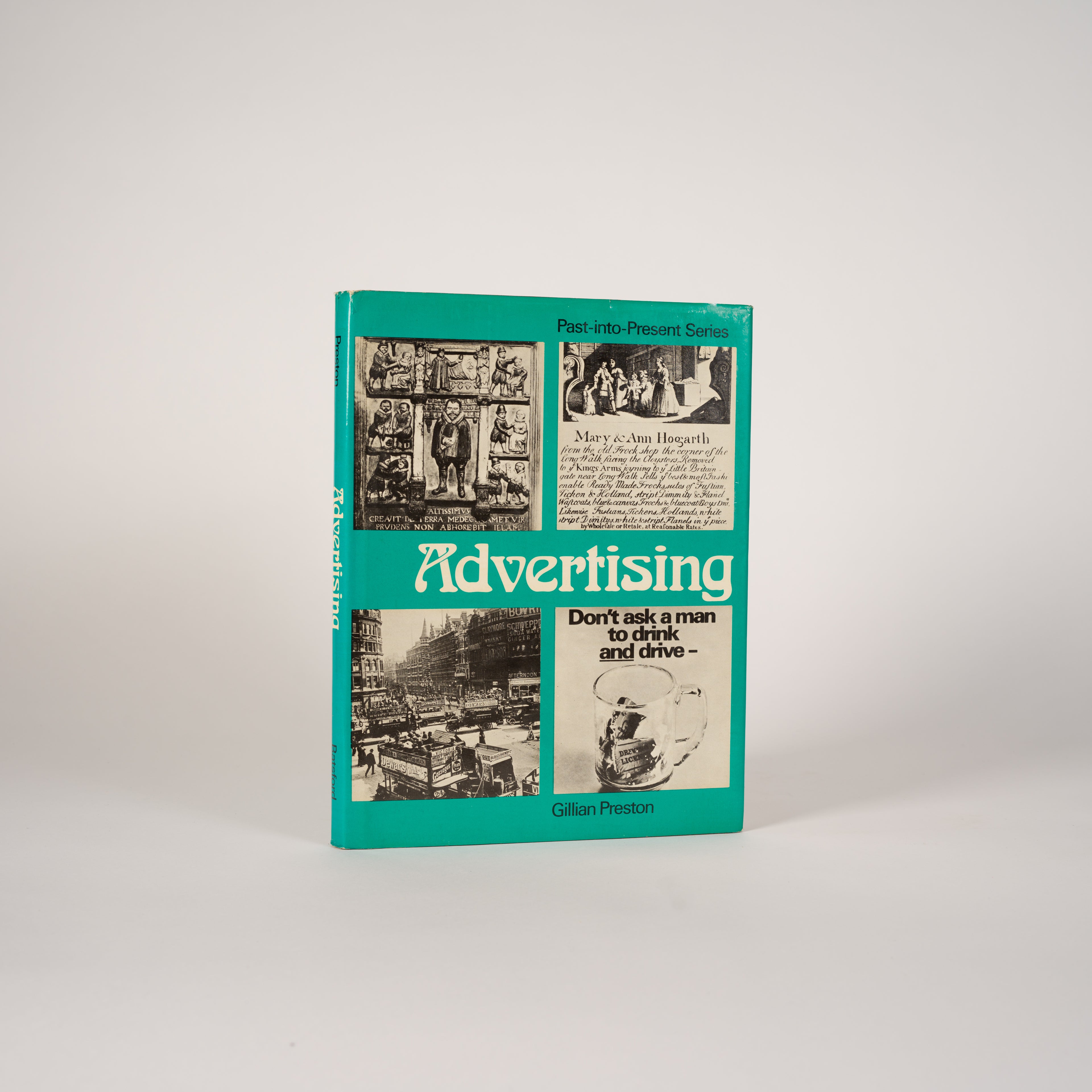 Advertising (Past-into-Present Series) - Preston, Gillian