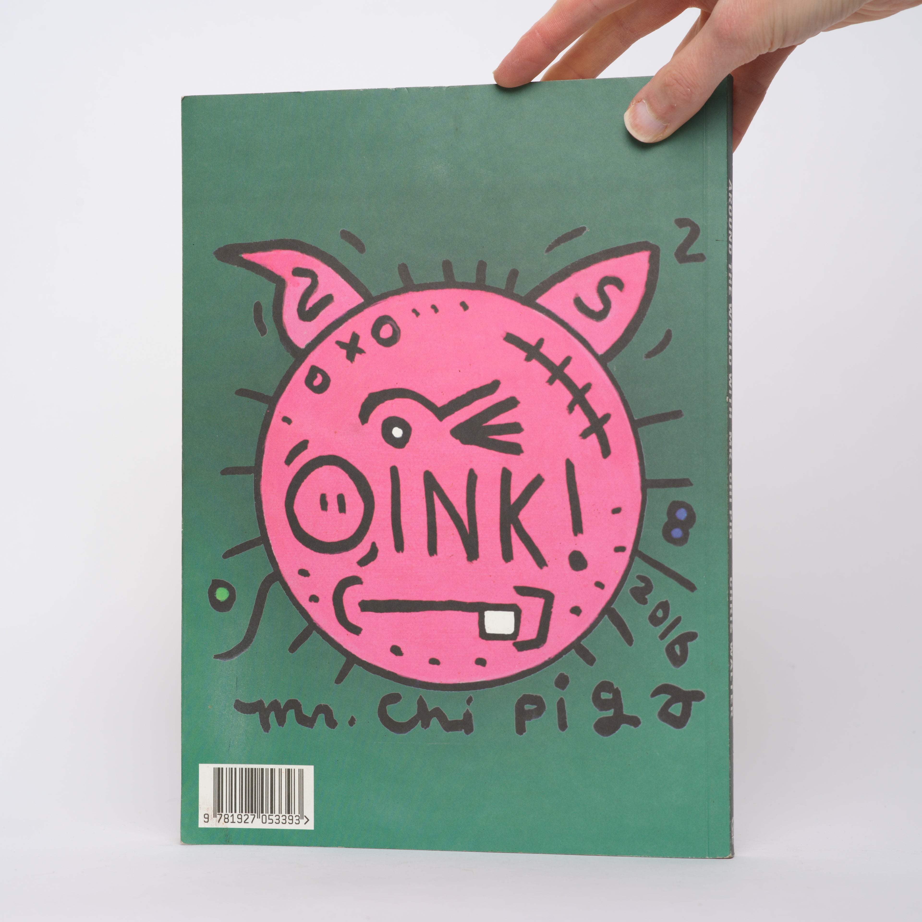 Around the World with Mr. Chi Pig: A Memorial - Walter, Chris