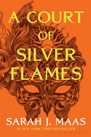 A Court of Silver Flames (Softcover) - Maas, Sarah J.