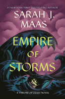 Empire of Storms - Maas, Sarah J.