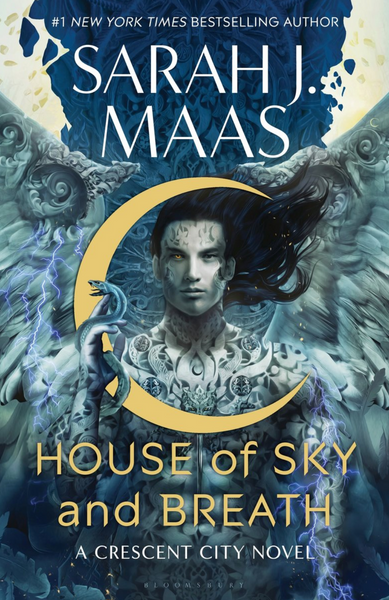 Crescent City: House of Sky and Breath - Maas, Sarah J.