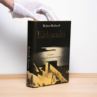 Bothwell, Robert - Eldorado: Canada's National Uranium Company