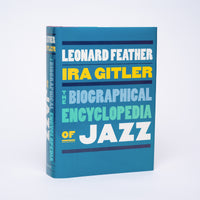 The Biographical Encyclopedia of Jazz - Feather, Leonard; Gitler, Ira