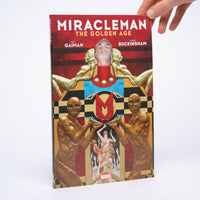 Miracleman: The Golden Age - Gaiman, Neil; Buckingham, Mark