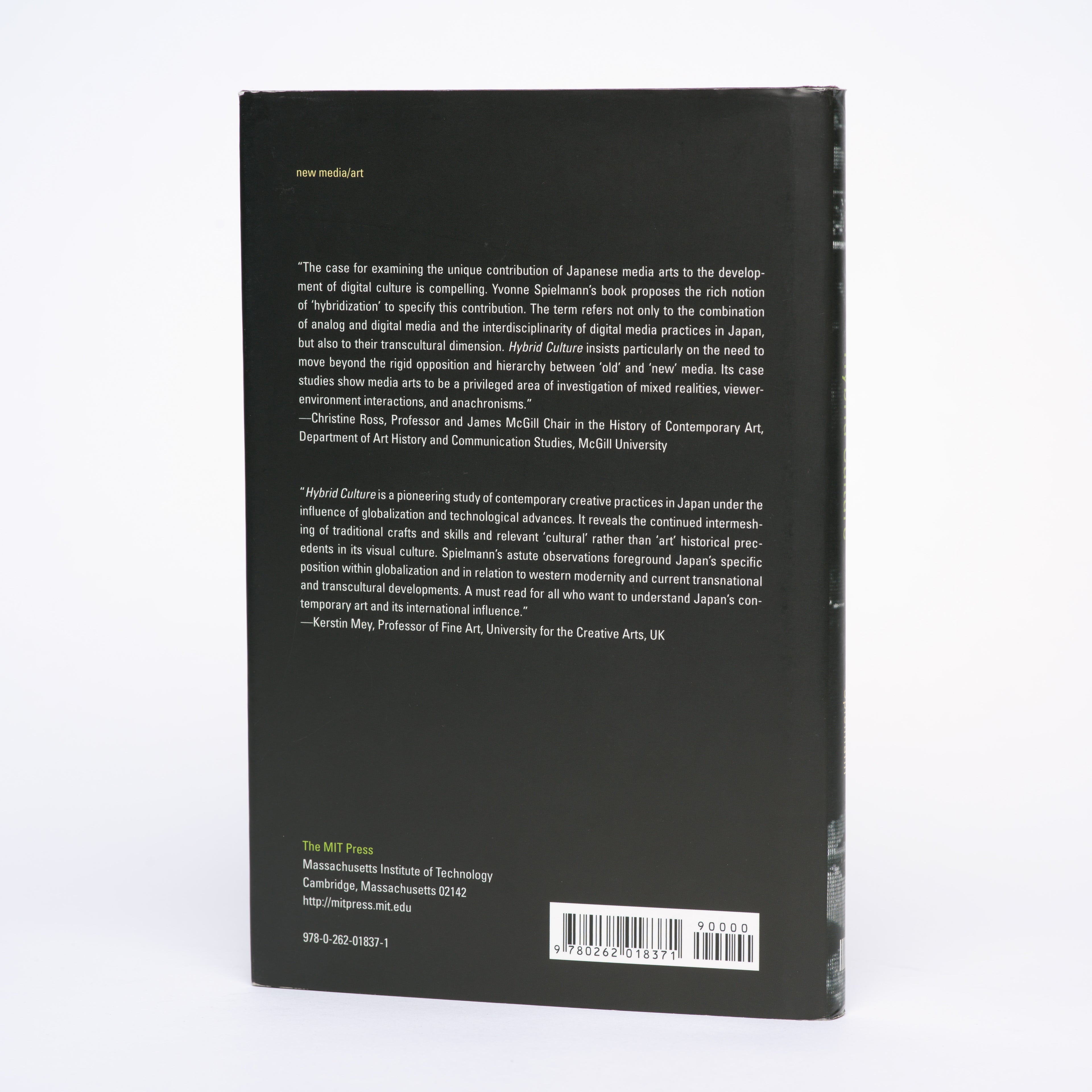 Hybrid Culture: Japanese Media Arts in Dialogue with the West - Spielmann, Yvonne