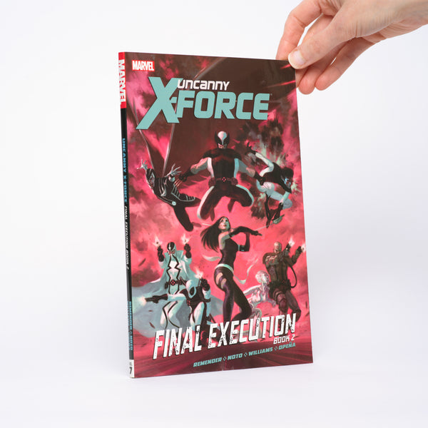 Uncanny X-Force 7: Final Execution Book 2