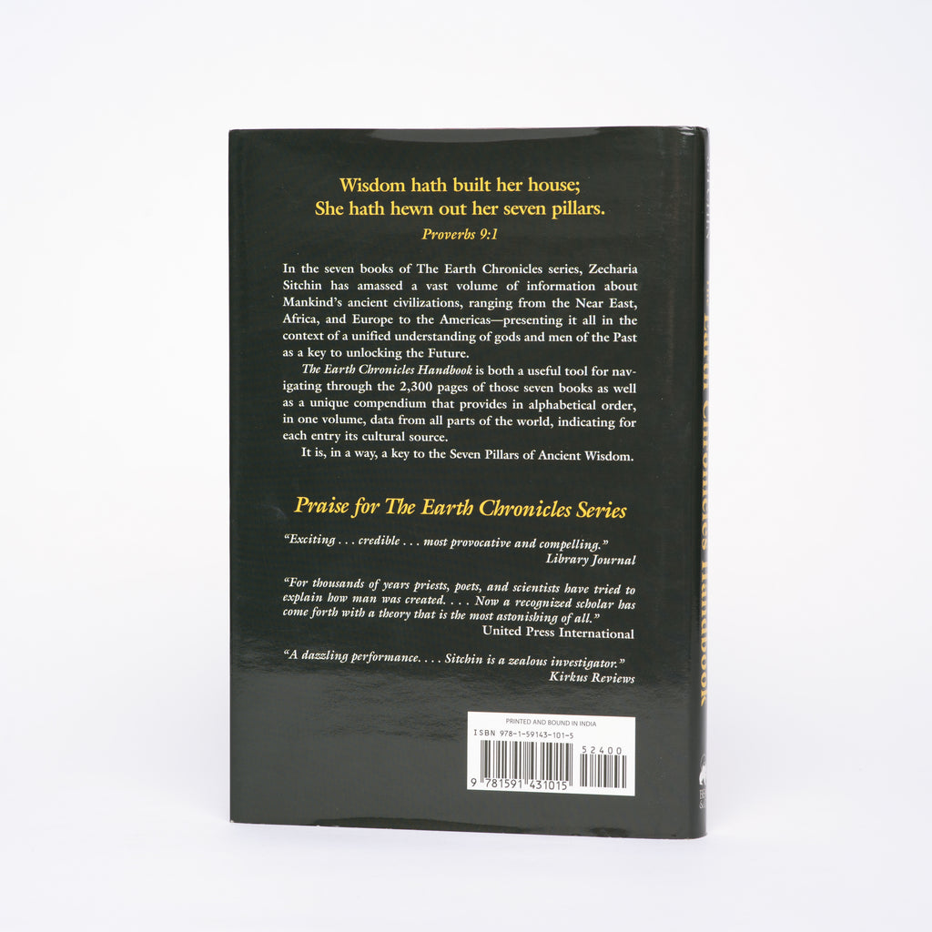 The Earth Chronicles Handbook: A Comprehensive Guide to the Seven Books of The Earth Chronicles - Sitchin, Zecharia