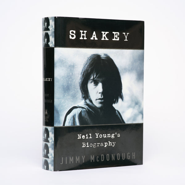 Shakey: Neil Young's Biography - McDonough, Jimmy