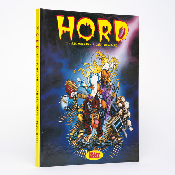 Hord (Heavy Metal) - Morvan, Jean David; Whamo, Jab Jab