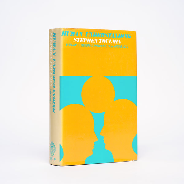 Human Understanding Vol. 1: Introduction & Part 1 - Toulmin, Stephen Edelston