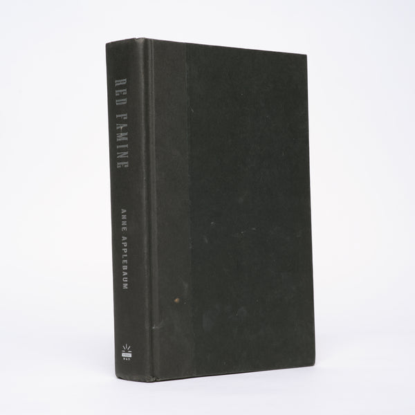 Red Famine: Stalin's War on Ukraine - Applebaum, Anne