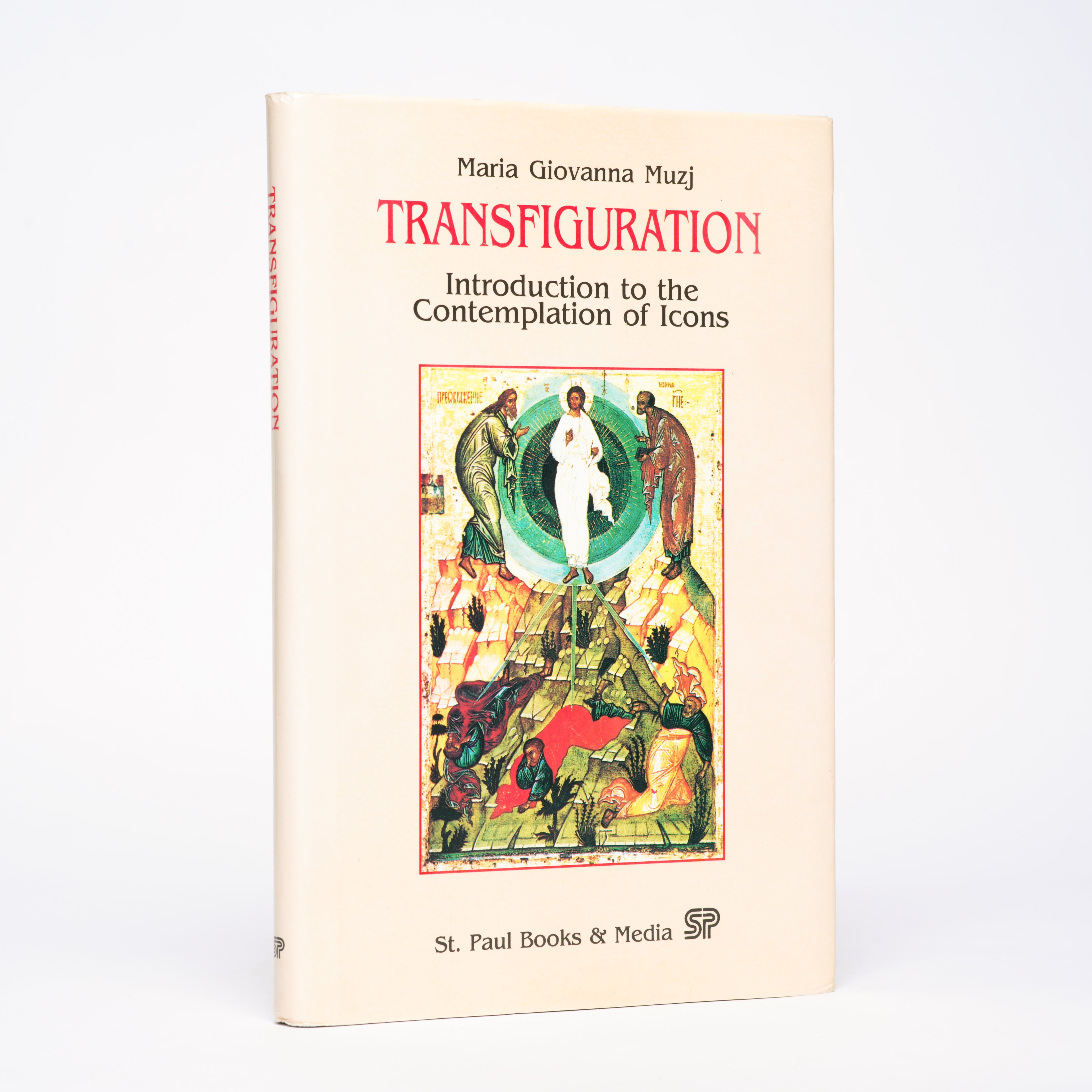 Transfiguration: Introduction to the Contemplation of Icons - Muzj, Maria Giovanna
