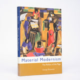 Material Modernism: The Politics of the Page - Bornstein, George