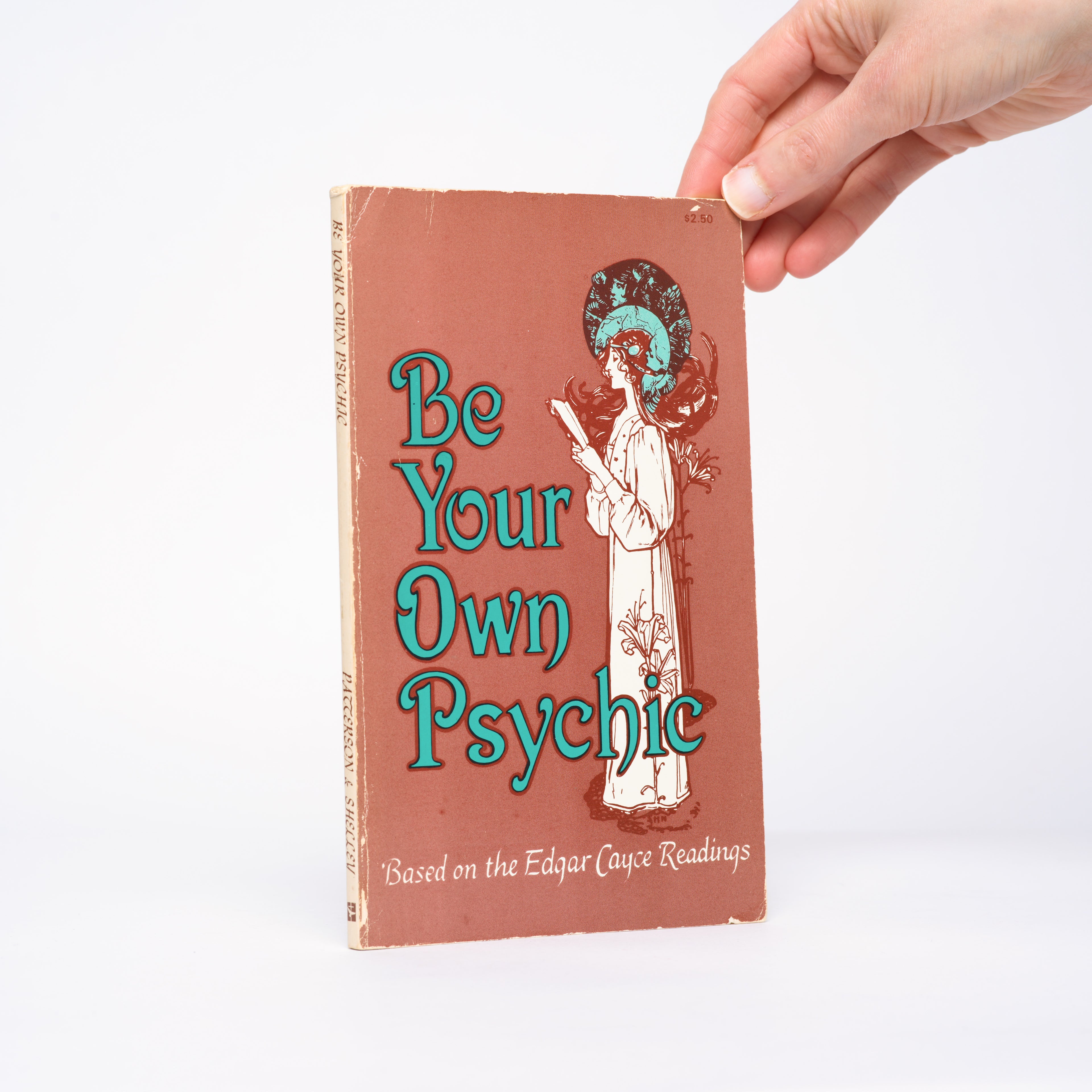 Be Your Own Psychic: Based on the Edgar Cayce Readings - Patterson, Doris T.; Shelley, Violet M.; Cayce, Edgar