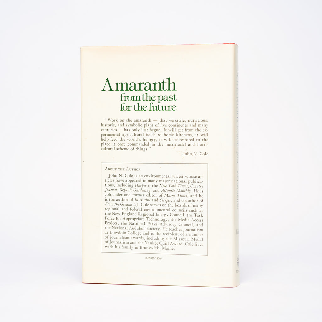 Amaranth, From the Past for the Future - Cole, John N.