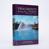 Brock, Daniel J.; McEwen, Catherine B. (editor) - Fragments from the Forks: London, Ontario's Legacy