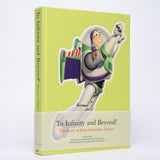 Paik, Karen; Lasseter, John (foreword); Jobs, Steve (foreword); Catmull, Ed (foreword) - To Infinity and Beyond!: The Story of Pixar Animation Studios