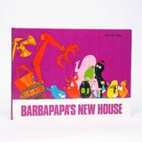 Barbapapa's New House - Tison, Annette; Taylor, Talus