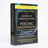 The Llewellyn Complete Book of Psychic Empowerment: A Compendium of Tools & Techniques for Growth & Transformation - Weschcke, Carl Llewellyn; Slate PhD, Joe H.