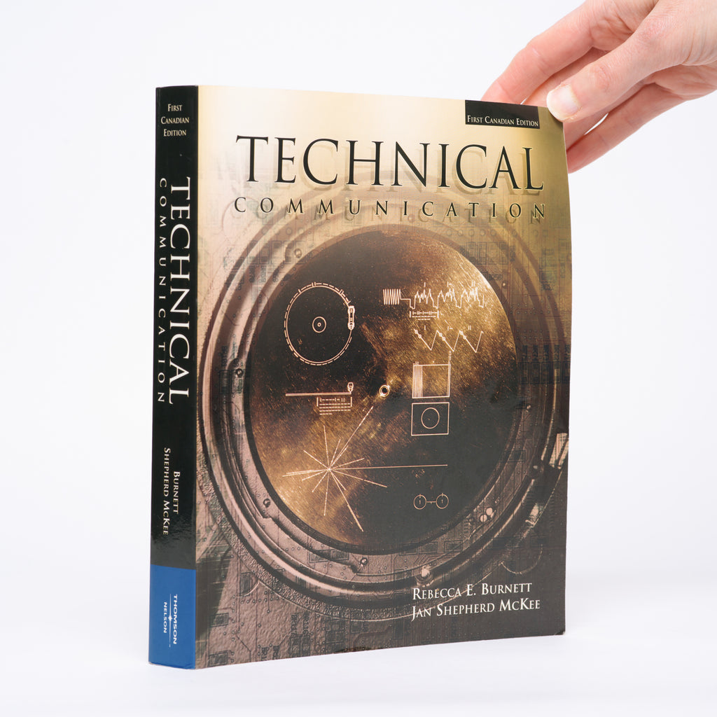 Technical Communication (First Canadian Edition) - Burnett, Rebecca E.