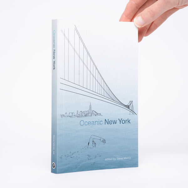 Oceanic New York - Mentz, Steve (editor)