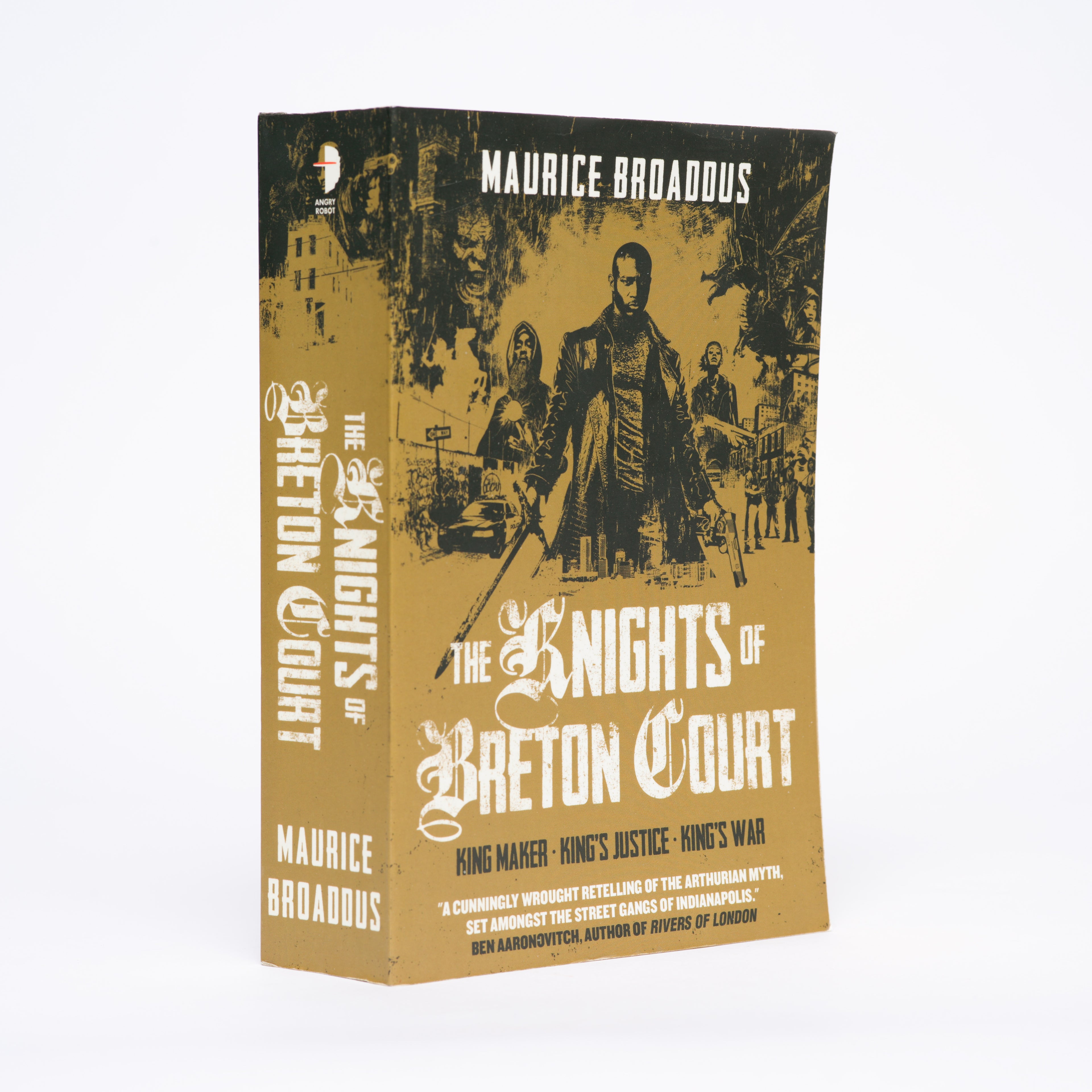 The Knights of Breton Court (King Maker, King's Justice, King's Court) - Broaddus, Maurice