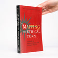 Mapping the Ethical Turn: A Reader in Ethics, Culture, and Literary Theory - Davis, Todd F. (editor); Womack, Kenneth (editor)