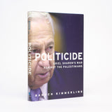 Politicide: Ariel Sharon's War Against the Palestinians - Kimmerling, Baruch