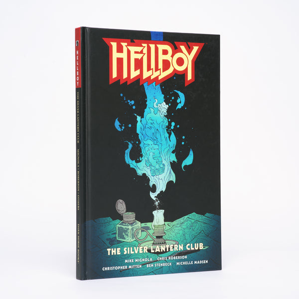 Hellboy: The Silver Lantern Club - Mignola, Mike; Roberson, Chris; Mitten, Christopher; Stenbeck, Ben; Madsen, Michelle