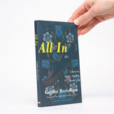 All In: Cancer, Near Death, New Life (Emergent Strategy Series #11) - Breedlove, Caitlin