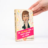 The Polly Bergen Book of Beauty, Fashion and Charm - Bergen, Polly