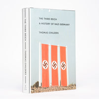 The Third Reich: A History of Nazi Germany - Childers, Thomas
